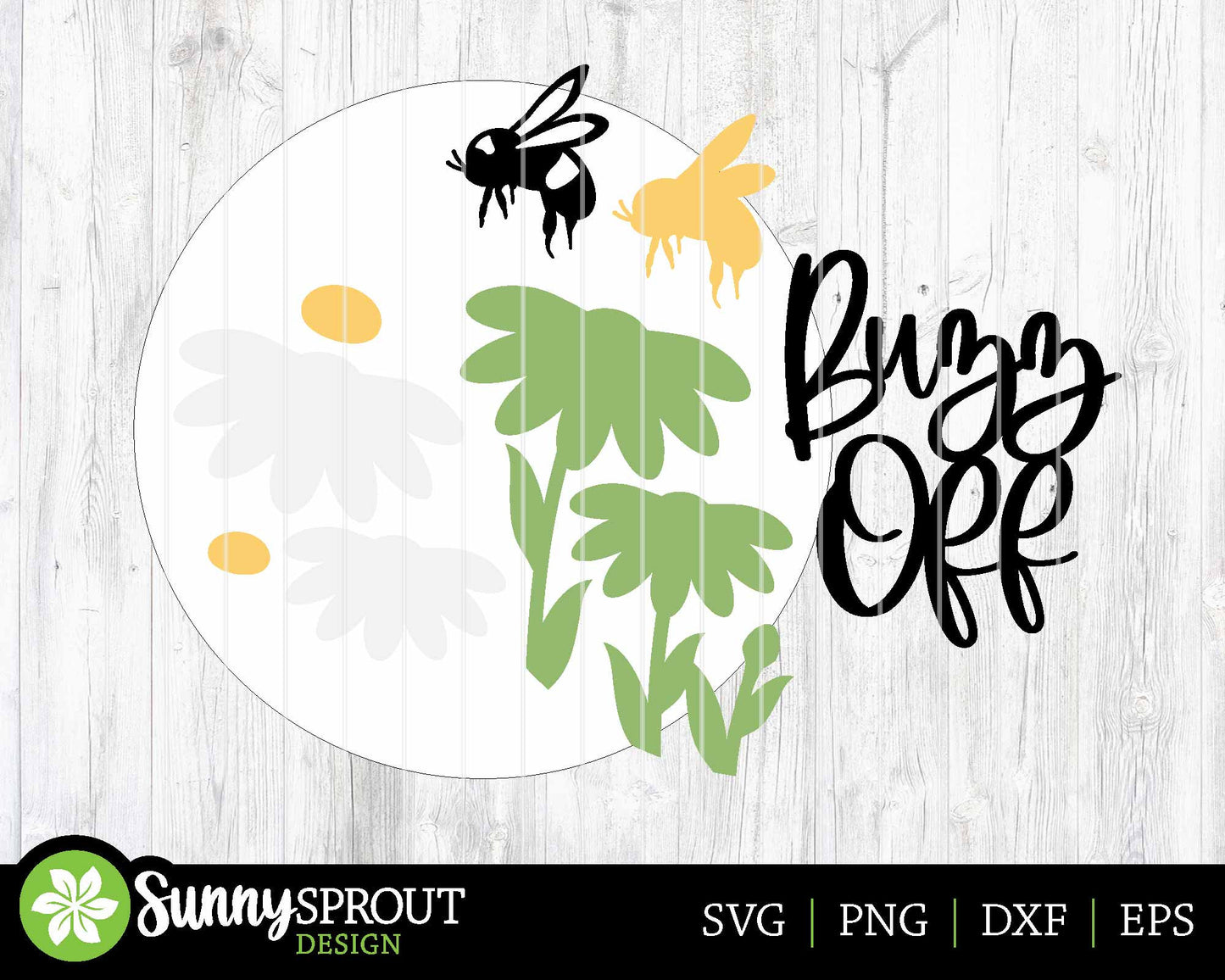 Buzz Off Daisy Bee Sign, Digital Download, SVG Laser Cut File, Cricut, Sarcastic SVG, Summer Round Door Hanger Design