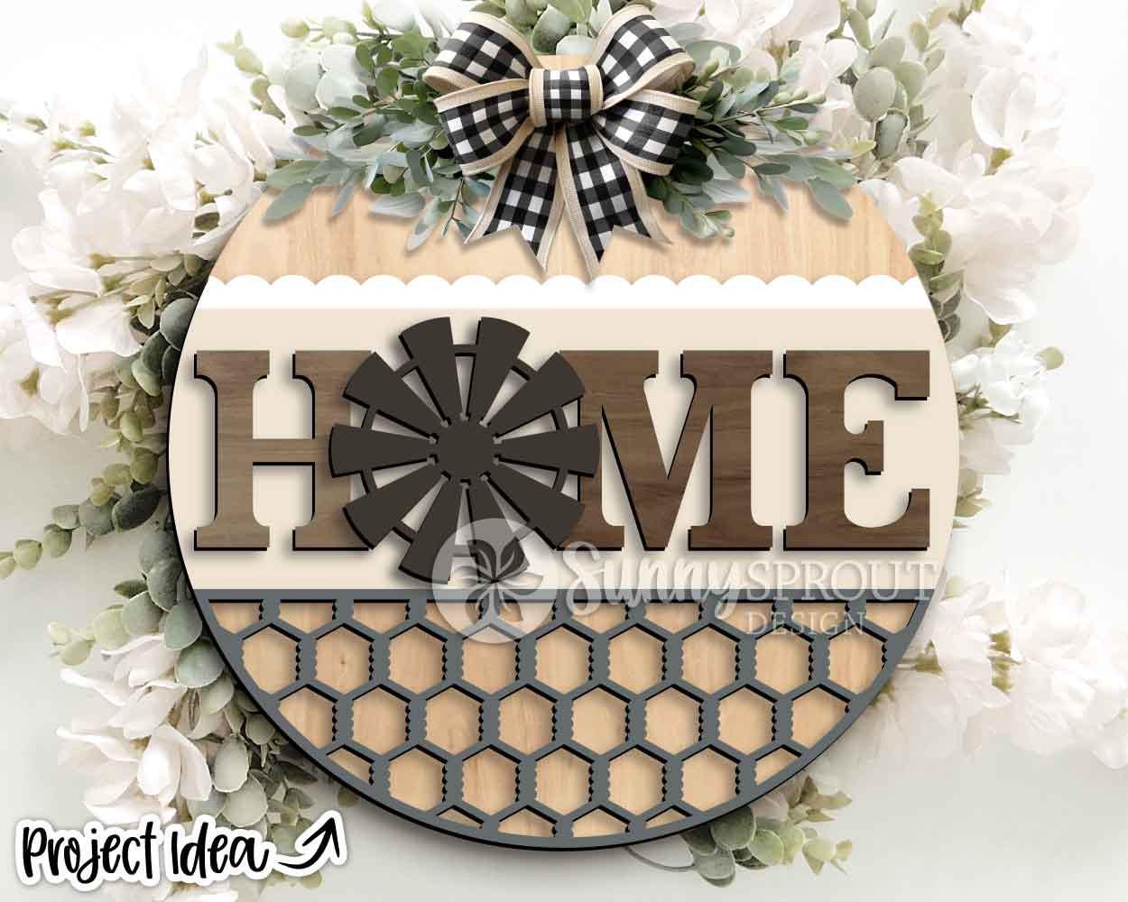 Home Windmill Chicken Wire Sign, Digital Download, SVG Laser Cut File, Cricut, Rustic Farmhouse Round Door Hanger Design