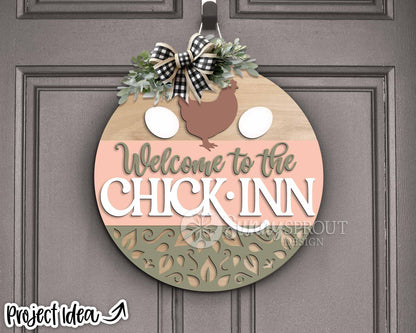 Welcome to The Chick Inn Sign, Digital download, SVG Laser cut file, Cricut, Round door hanger design, Chicken farm decor