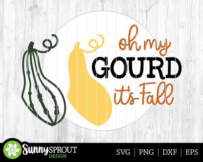 Oh My Gourd It's Fall Sign, Digital Download, SVG Laser Cut File, Cricut, Funny Round Fall Door Hanger Design