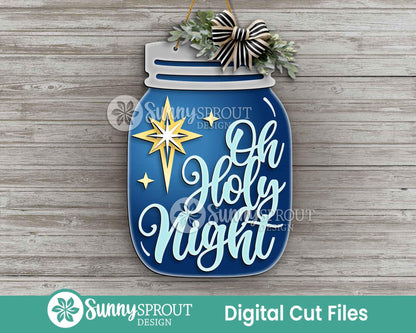 Oh Holy Night Star Mason Jar Sign, Digital download, SVG laser cut file, Cricut, Door hanger design, Christmas decor