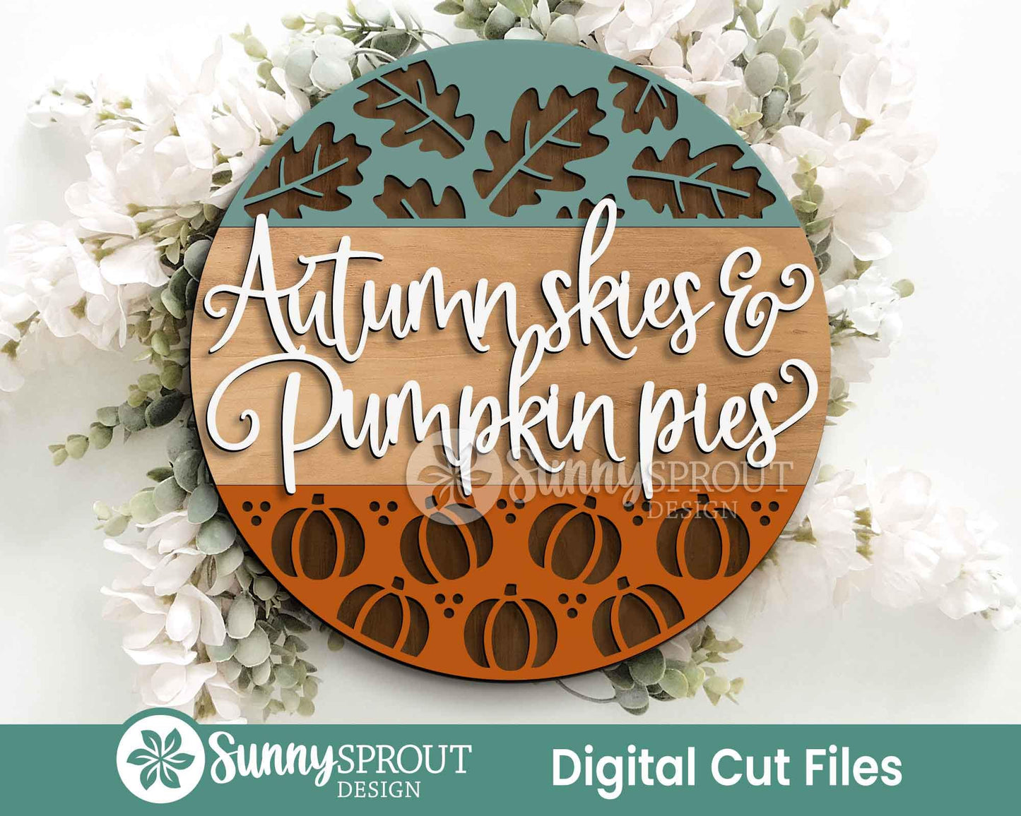 Autumn Skies Pumpkin Pies Sign, Digital Download, SVG Laser Cut File, Cricut, Round Pumpkin Leaf Fall Door Hanger Design