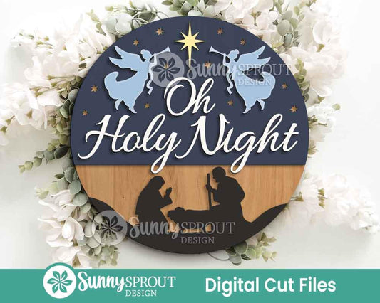 Oh Holy Night Nativity Sign, Digital Download, SVG Laser Cut File, Cricut, Round Door Hanger Design, Christmas Decor