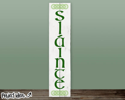 Slainte Porch Sign SVG, Digital download, Cricut cut file, Silhouette, Irish Celtic St. Patrick's Day door leaner design