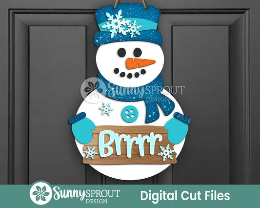Snowman Brrr Welcome Sign, Door hanger SVG, Glowforge laser cut file, Winter decor, Christmas holiday decor, Snowflake