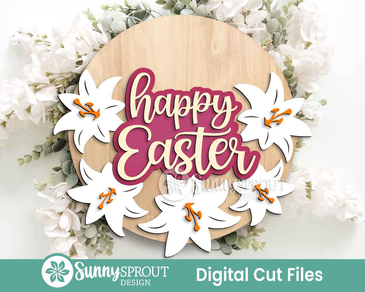 Happy Easter Lilies Flower Sign, Digital download, SVG Laser cut file, Cricut, Round door hanger design