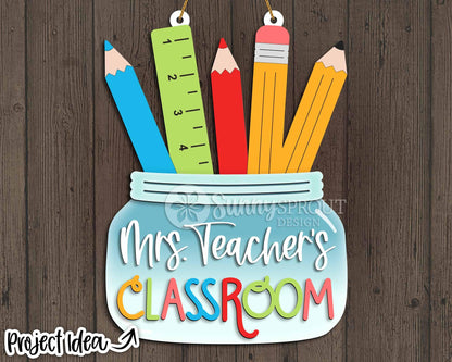 Classroom Teacher Name Sign, Digital download, SVG Laser cut file, Cricut, Door hanger design, Personalize school decor