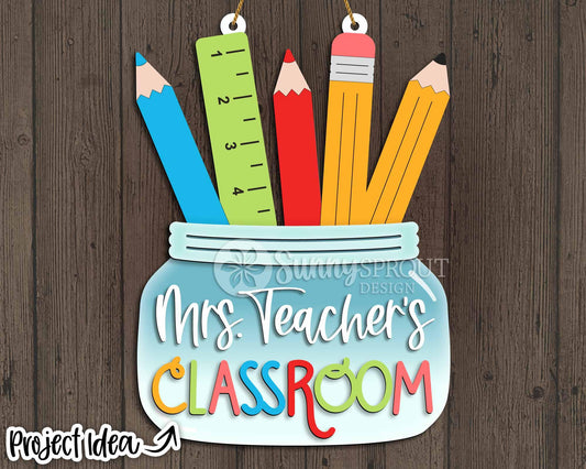 Classroom Teacher Name Sign, Digital download, SVG Laser cut file, Cricut, Door hanger design, Personalize school decor