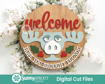Welcome Moose Eggnog Sign, Digital Download, SVG Laser Cut File, Cricut, Round Door Hanger Design, Funny Christmas Decor