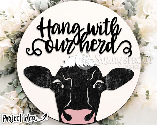 Hang With Our Herd Cow Head Sign, Digital download, SVG Laser cut file, Cricut, Round door hanger design, Farm animal decor
