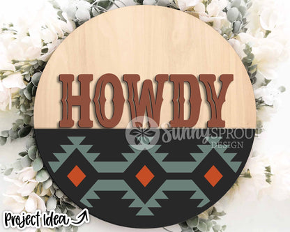 Howdy Southwest Pattern Sign, Digital Download, SVG Laser Cut File, Cricut, Cowboy Western Round Door Hanger Design