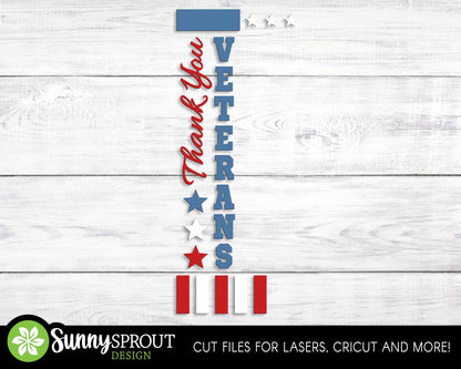 Thank You Veterans Porch Sign, Digital Download, SVG Laser Cut File, Cricut, Vertical Porch Leaner Design, 4th of July Decor