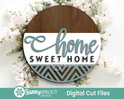 Home Sweet Home Geometric Sign, Digital Download, SVG Laser Cut File, Cricut, Farmhouse Round Door Hanger Design