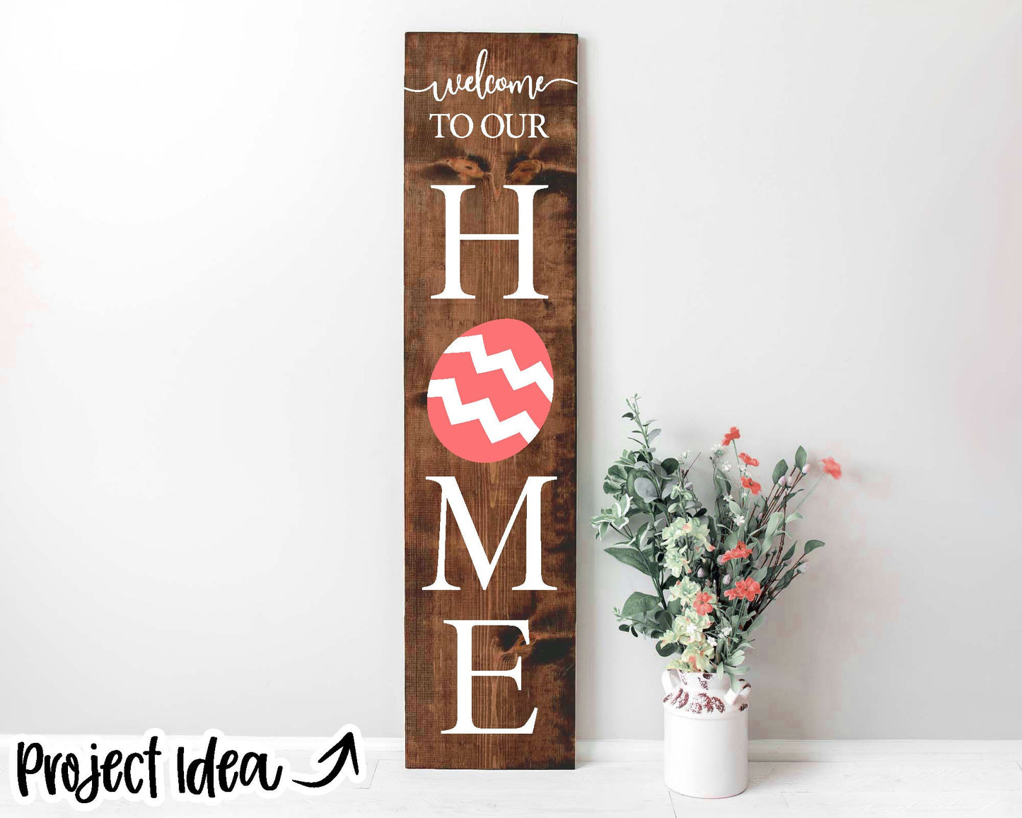 Welcome to Our Home Porch Sign SVG, Digital Download, Cricut Cut File, Vertical Porch Leaner, Interchangeable Seasonal Graphics