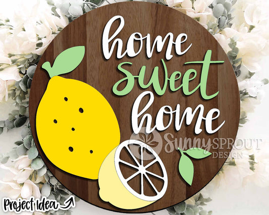 Home Sweet Home Lemon Sign, Digital Download, SVG Laser Cut File, Cricut, Summer Round Door Hanger Design