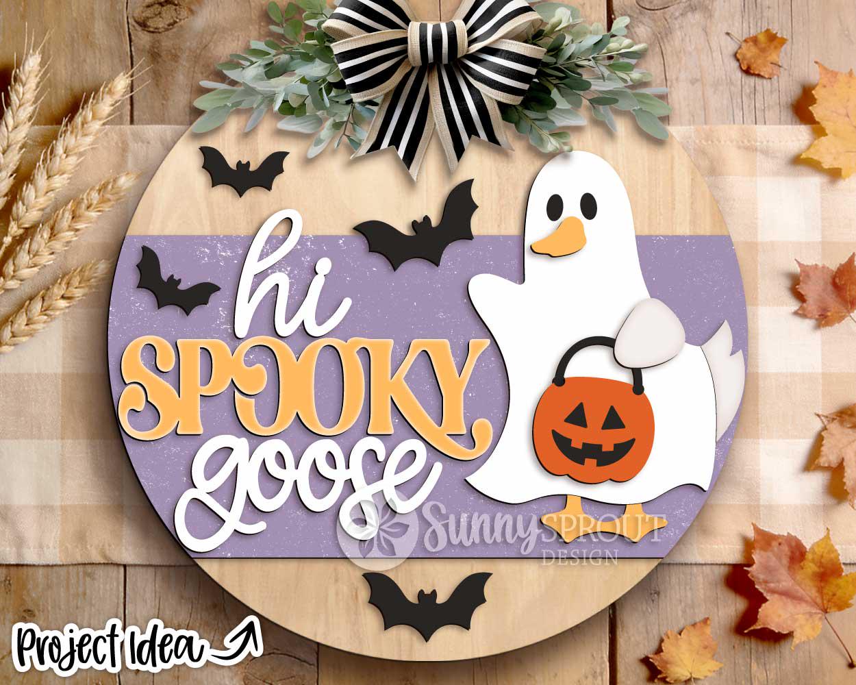Hi Spooky Goose Sign, Digital Download, SVG Laser Cut File, Cricut, Round Halloween Welcome Door Hanger Design
