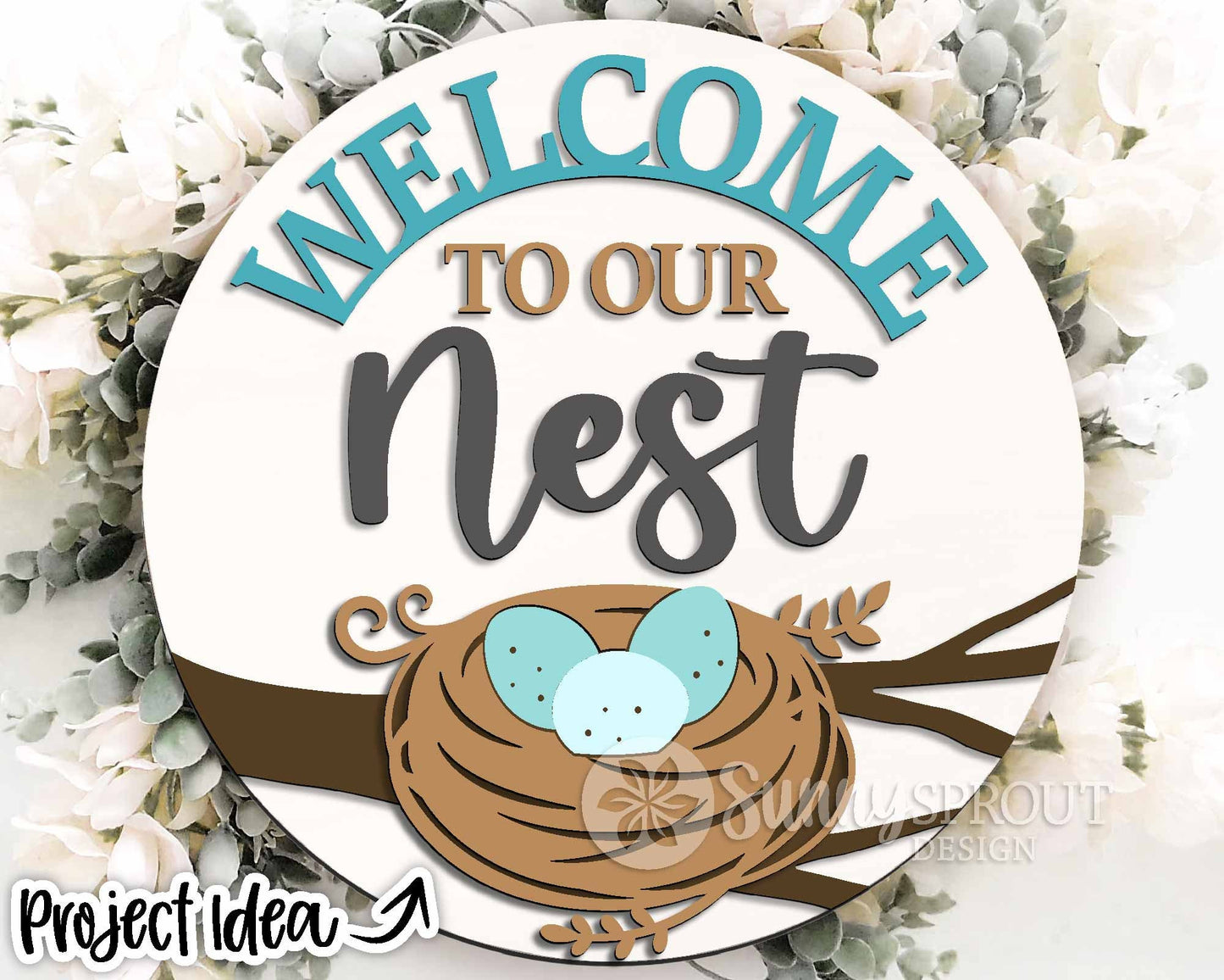 Welcome to Our Nest Sign, Digital download, SVG Laser cut file, Cricut, Round door hanger design, Spring bird decor
