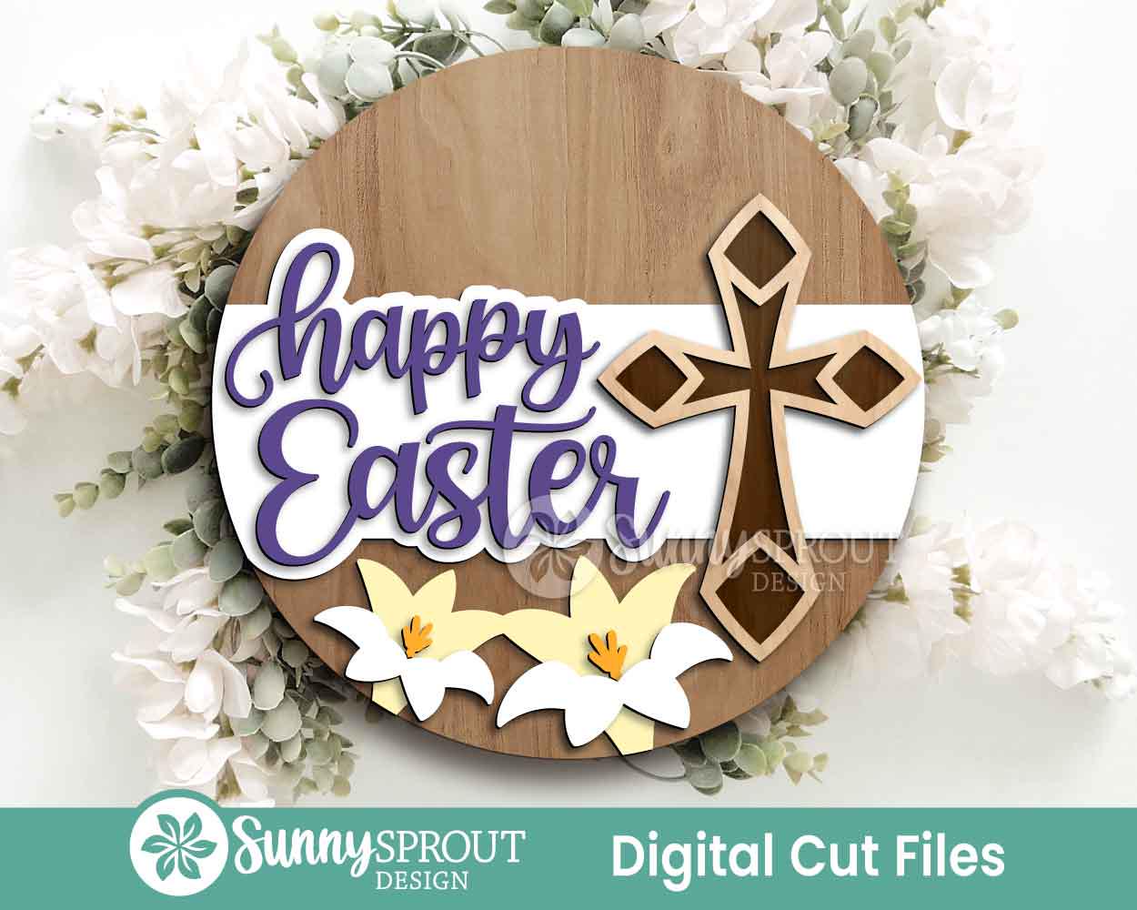 Happy Easter Cross & Lilies Sign, Digital download, SVG Laser cut file, Cricut, Round door hanger design, Christian Easter decor