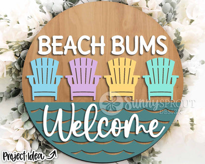 Beach Bums Welcome Chair Sign, Digital download, SVG Laser cut file, Cricut, Round door hanger design, Summer decor