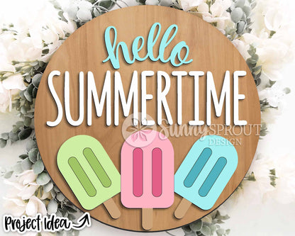 Hello Summertime Popsicles Sign, Digital Download, SVG Laser Cut File, Cricut, Summer Round Door Hanger Design