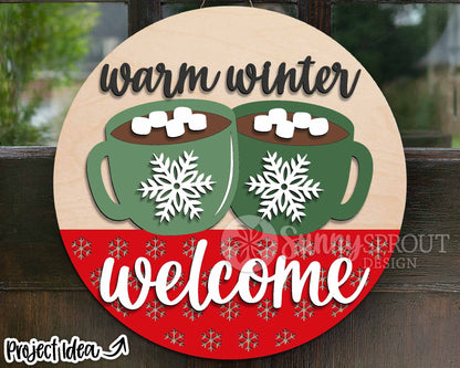 Warm Winter Welcome Hot Cocoa, Round door hanger svg, Glowforge laser cut file, Cricut, Silhouette, Christmas welcome svg