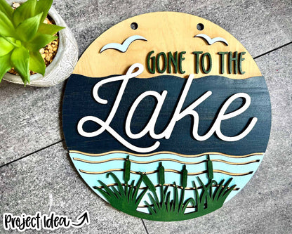 Gone to the Lake Sign, Digital download, SVG Laser cut file, Cricut, Round door hanger design, Lake house camping cabin decor