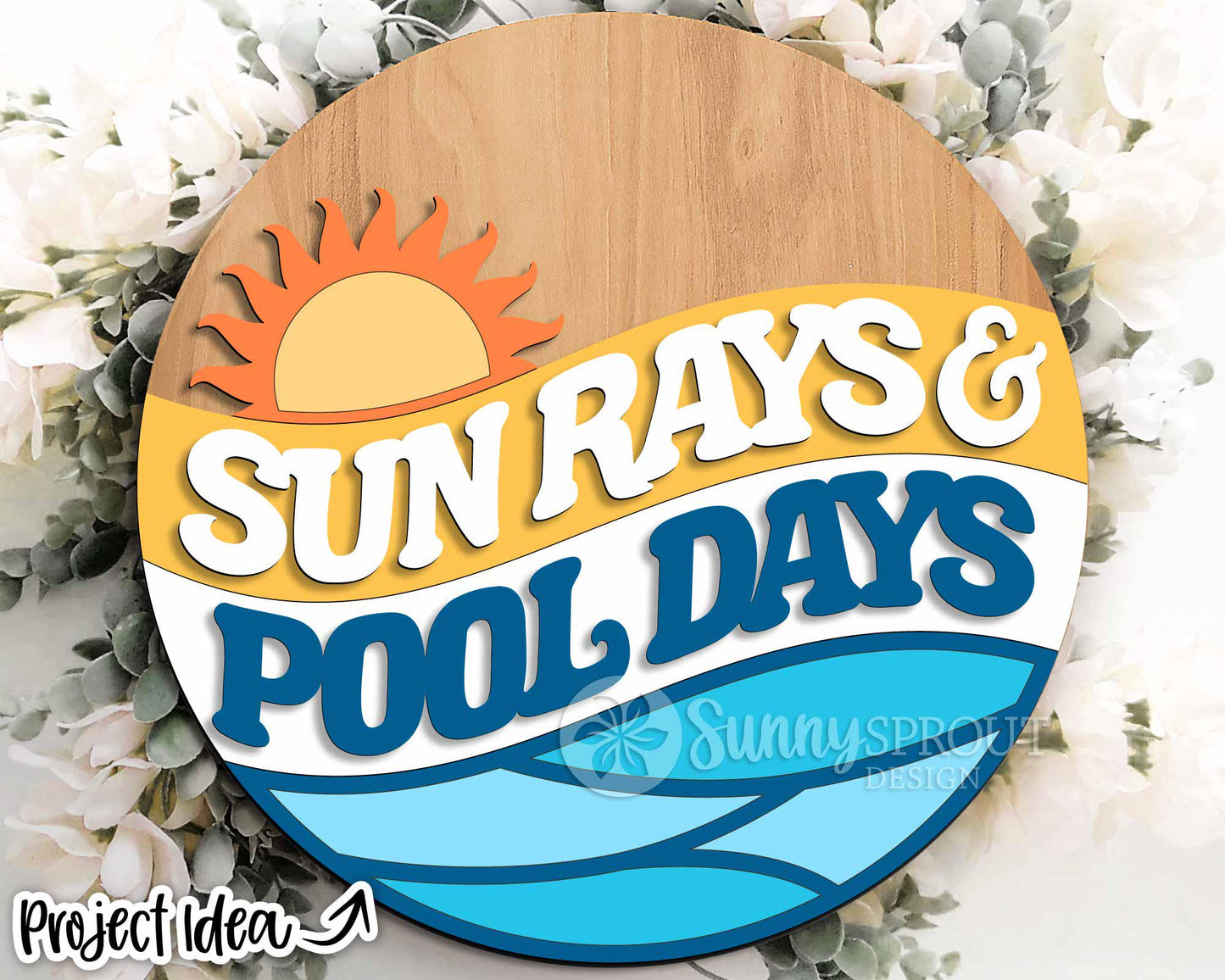 Sun Rays & Pool Days Sign, Digital Download, SVG Laser Cut File, Cricut, Summer Round Door Hanger Design