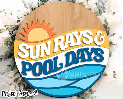 Sun Rays & Pool Days Sign, Digital Download, SVG Laser Cut File, Cricut, Summer Round Door Hanger Design