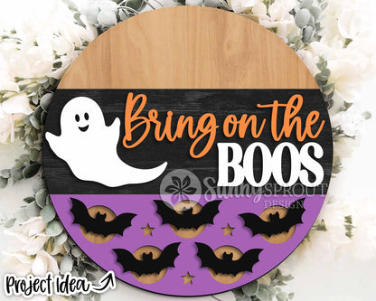 Bring on the Boos Ghost Bats Sign, Digital Download, SVG Laser Cut File, Cricut, Round Halloween Door Hanger Design
