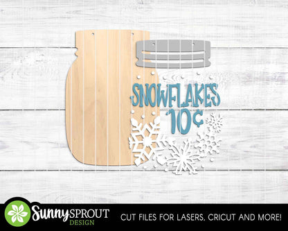 Snowflakes 10 Cents Mason Jar Sign, Door hanger svg, Glowforge laser file, Cricut svg, Winter laser sign, Snowflake svg