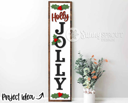 Holly Jolly Vertical Porch Sign, Digital download, SVG laser cut file, Cricut, Christmas welcome door leaner design