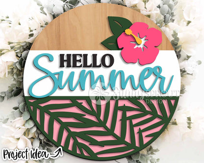 Hello Summer Tropical Flower Sign, Digital Download, SVG Laser Cut File, Cricut, Round Door Hanger Design
