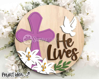 He Lives Cross & Lilies Sign, Digital download, SVG Laser cut file, Cricut, Round door hanger design, Christian Easter decor