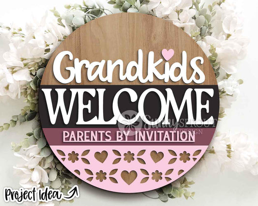 Grandkids Welcome Parents by Invite Sign, Digital Download, SVG Laser Cut File, Cricut, Grandparent Round Door Hanger Design