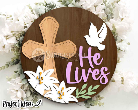 He Lives Cross & Lilies Sign, Digital download, SVG Laser cut file, Cricut, Round door hanger design, Christian Easter decor