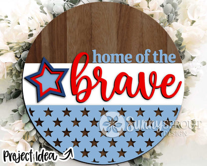 Home of the Brave Star Pattern Sign, Digital Download, SVG Laser Cut File, Cricut, Patriotic Round Door Hanger Design