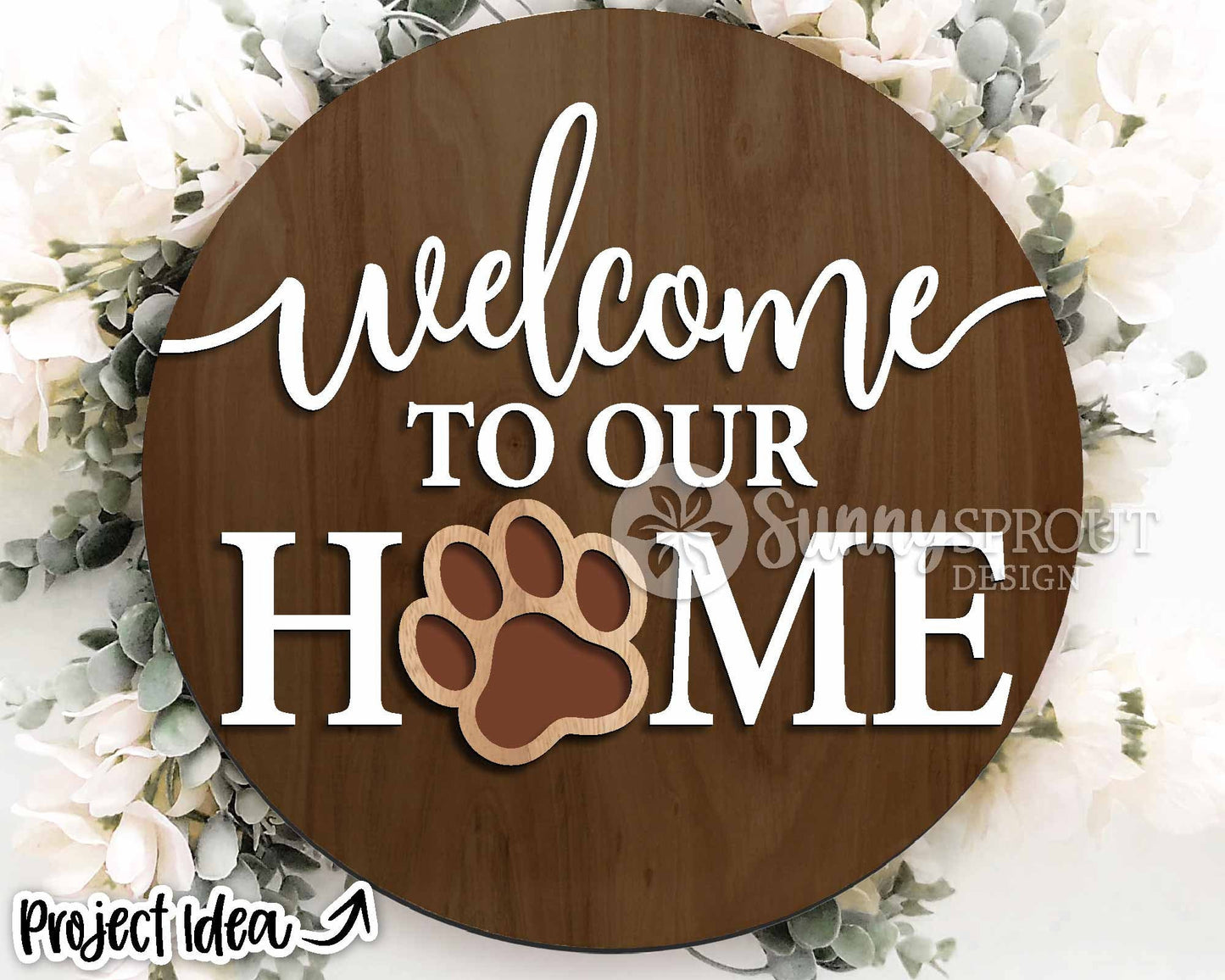 Welcome To Our Home Paw Print Sign, Digital download, SVG Laser cut file, Cricut, Round door hanger design, Dog cat pet animal decor