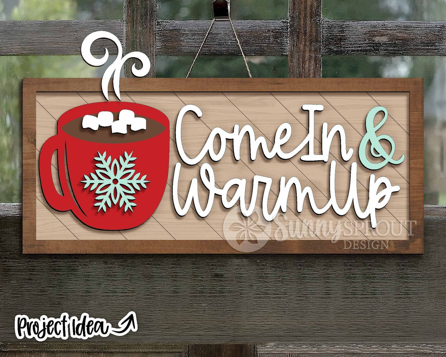Hot Cocoa Come In & Warm Up Design, Glowforge laser cut file, Winter welcome sign svg, Christmas sign, Holiday decor