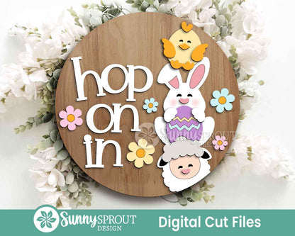 Hop On In Chick Bunny Lamb Sign, Digital download, SVG Laser cut file, Cricut, Round door hanger design, Spring Easter decor