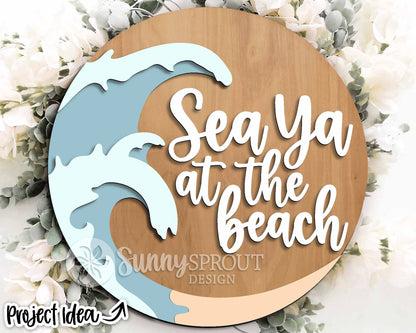 Sea Ya at The Beach Wave Sign, Digital download, SVG Laser cut file, Cricut, Round door hanger wall art design, Ocean coastal decor