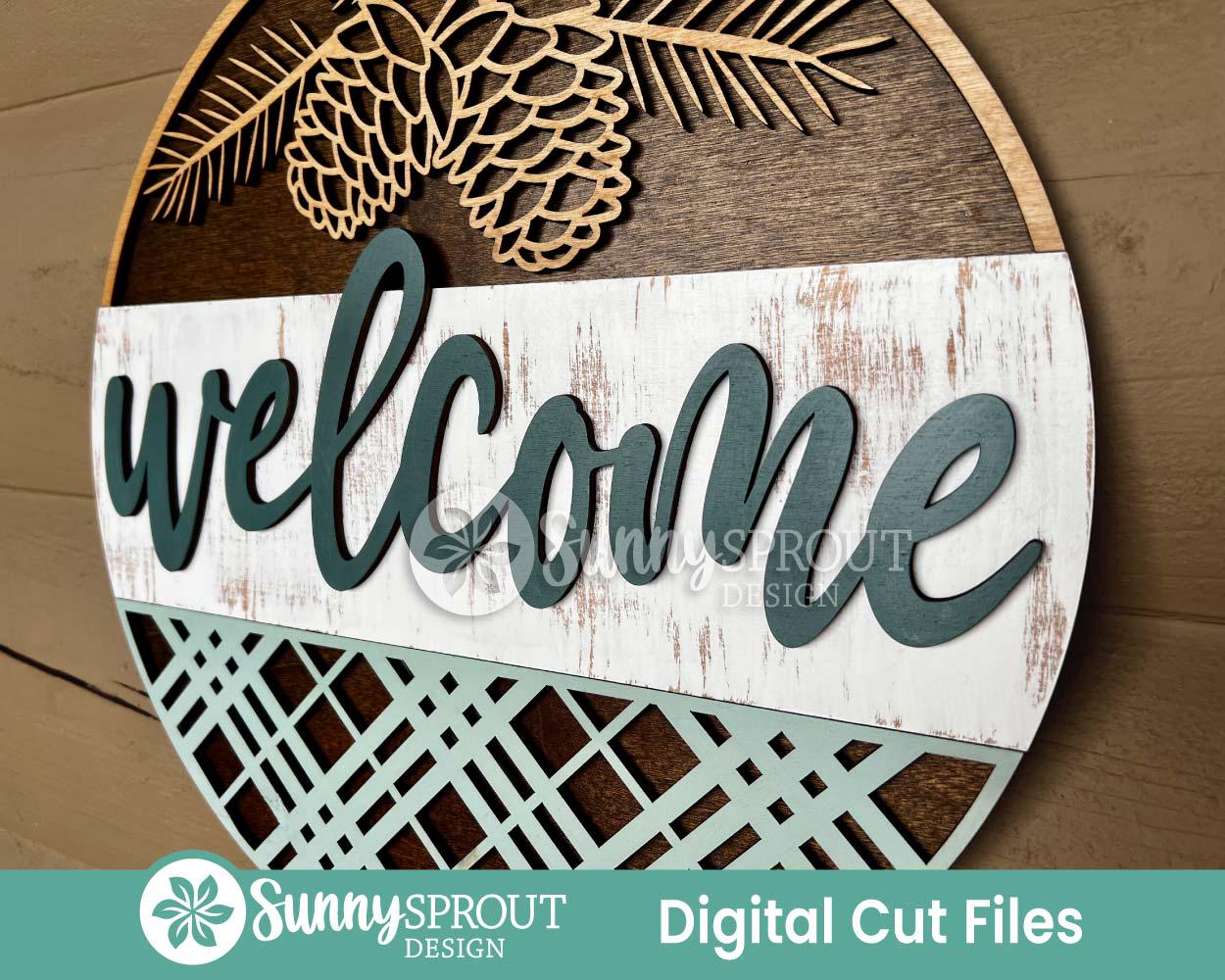 Welcome Pine Cone Sign, Round door hanger svg, Glowforge laser cut file, Cricut, Cabin welcome, Farmhouse Christmas decor