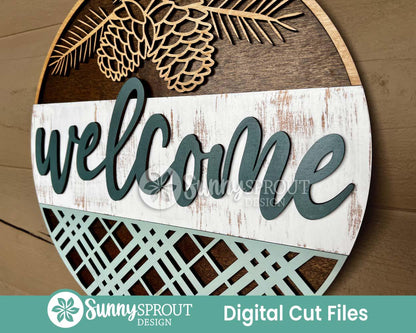 Welcome Pine Cone Sign, Round door hanger svg, Glowforge laser cut file, Cricut, Cabin welcome, Farmhouse Christmas decor
