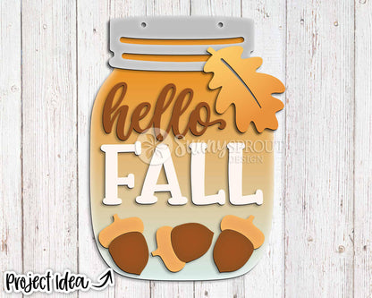 Hello Fall Mason Jar Acorn Sign, Digital Download, SVG Laser Cut File, Cricut, Farmhouse Door Hanger Design