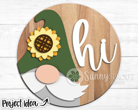 Hi Sunflower Gnome Sign, Digital Download, SVG Laser Cut File, Cricut, Summer Garden Round Door Hanger Design