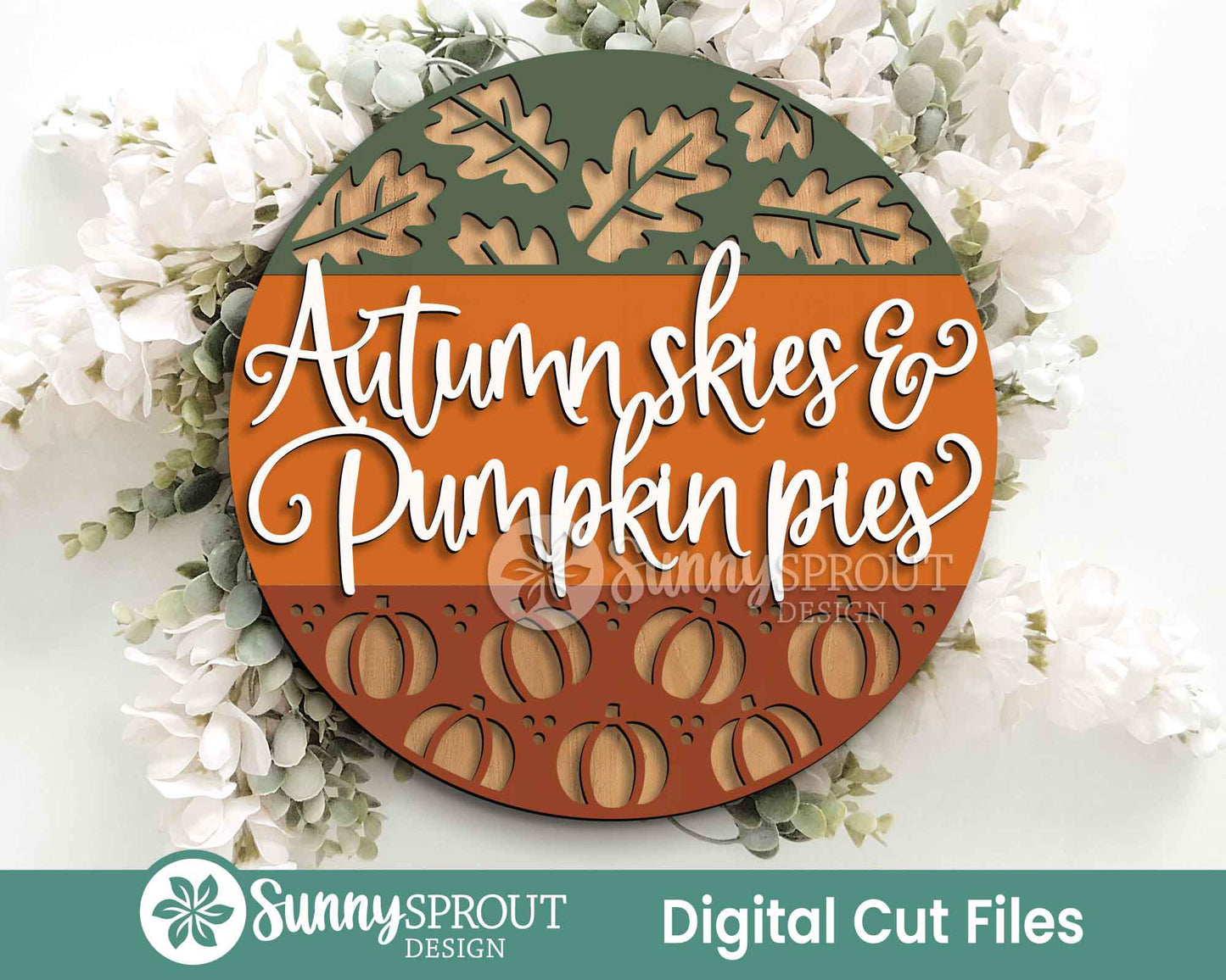 Autumn Skies Pumpkin Pies Sign, Digital Download, SVG Laser Cut File, Cricut, Round Pumpkin Leaf Fall Door Hanger Design