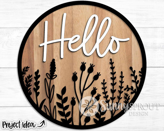 Hello Wildflower Round, Digital Download, SVG Laser Cut File, Cricut, Floral Round Door Hanger Design