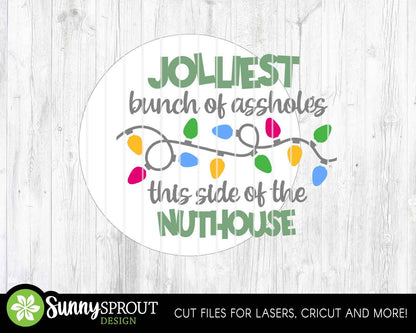 Jolliest Assholes Lights Sign, Digital Download, SVG Laser Cut File, Cricut, Round Door Hanger Design, Funny Christmas Decor