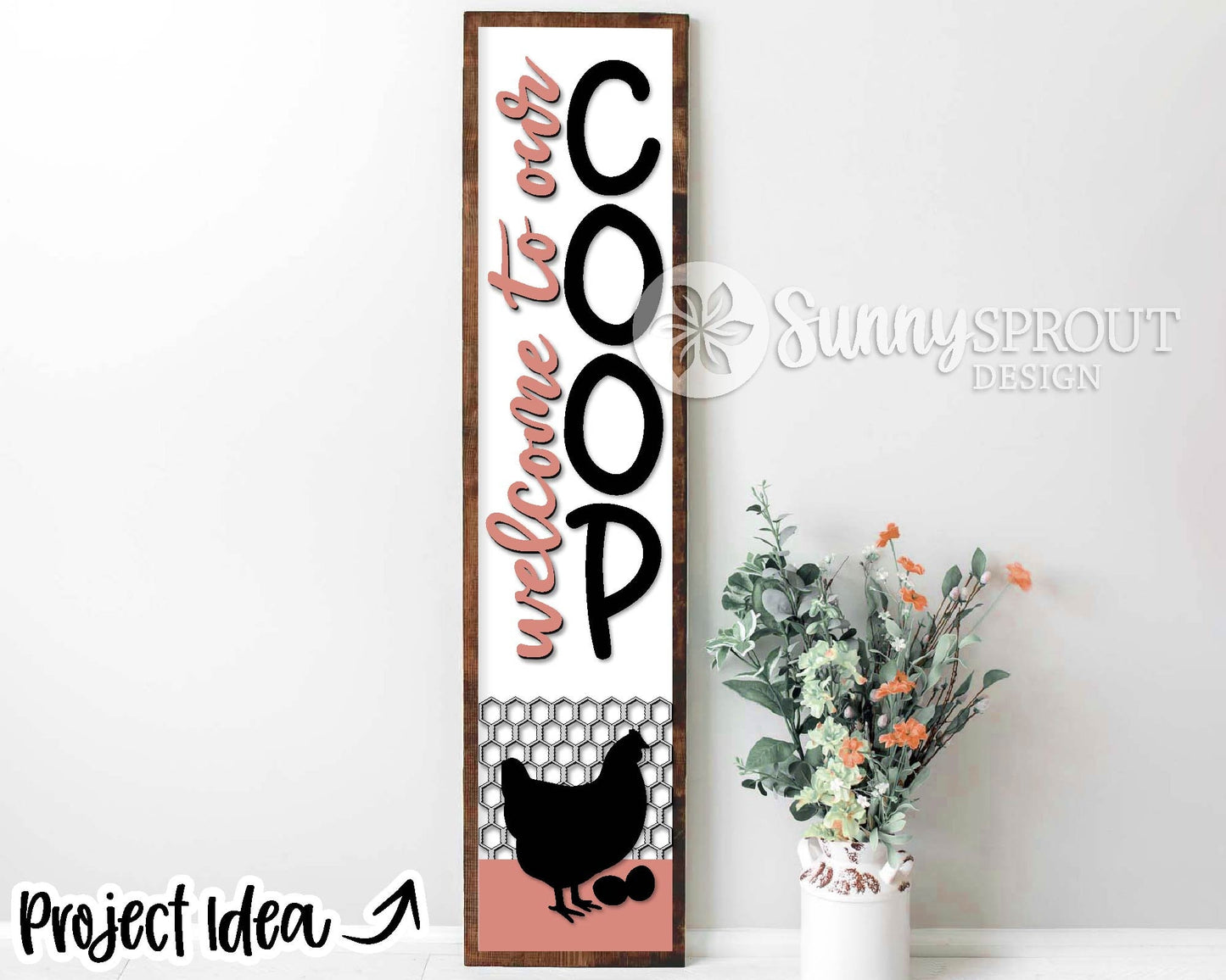 Welcome To Our Coop Chicken Porch Sign, Digital download, SVG laser cut file, Cricut, Farm farmhouse decor