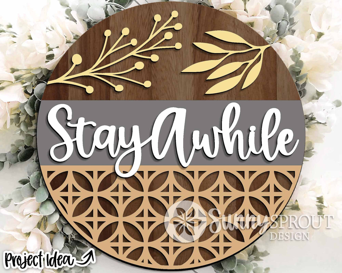 Stay Awhile Pattern Sign, Digital Download, SVG Laser Cut File, Cricut, Floral Farmhouse Round Door Hanger Design