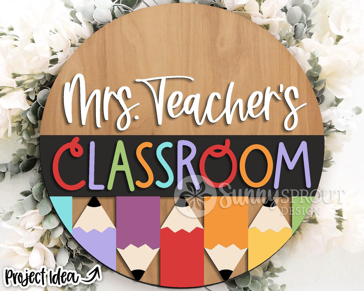 Classroom Pencil Teacher Name Sign, Digital download, SVG Laser cut file, Cricut, Round door hanger design, Personalize school decor